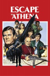 poster Ucieczka na Atene  (1979)