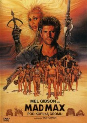 poster Mad Max 3: Pod Kopułą Gromu  (1985)